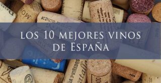 Los 10 mejores vinos de españa 2020